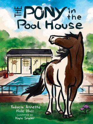 cover image of The Pony in the Pool House